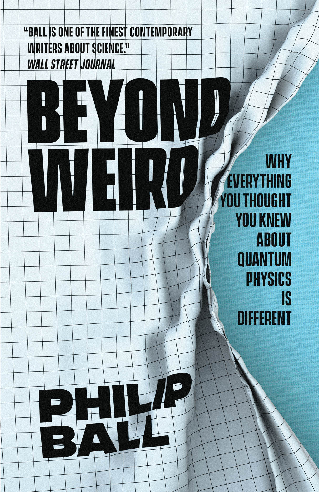 Cover of Beyond Weird by Philip Ball
