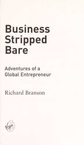 Cover of Business Stripped Bare by Richard Branson