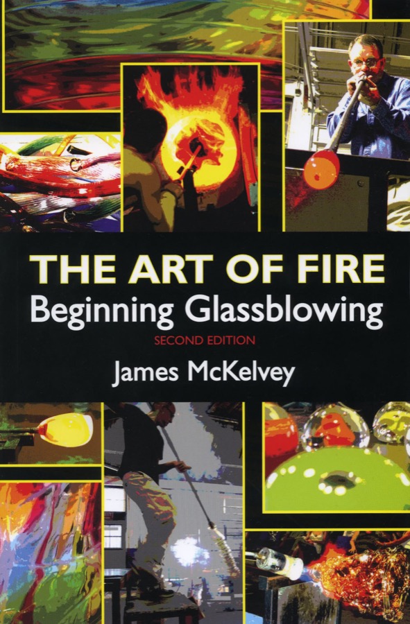 Cover of The Art of Fire: Beginning Glassblowing
