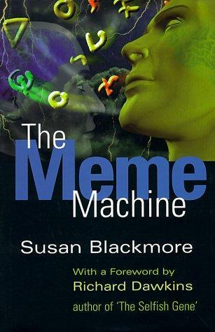 Cover of The Meme Machine by Susan Blackmore