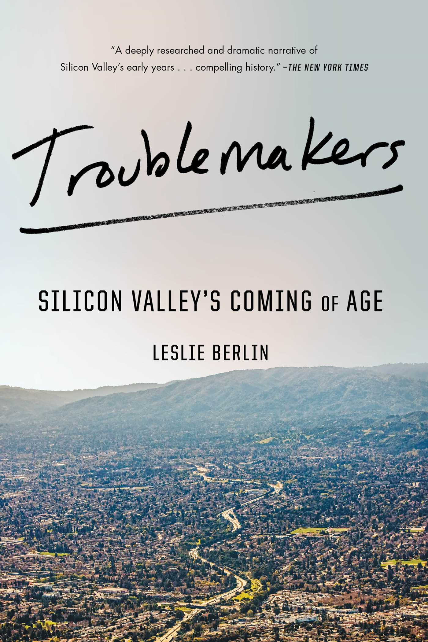 Cover of Troublemakers by Leslie Berlin